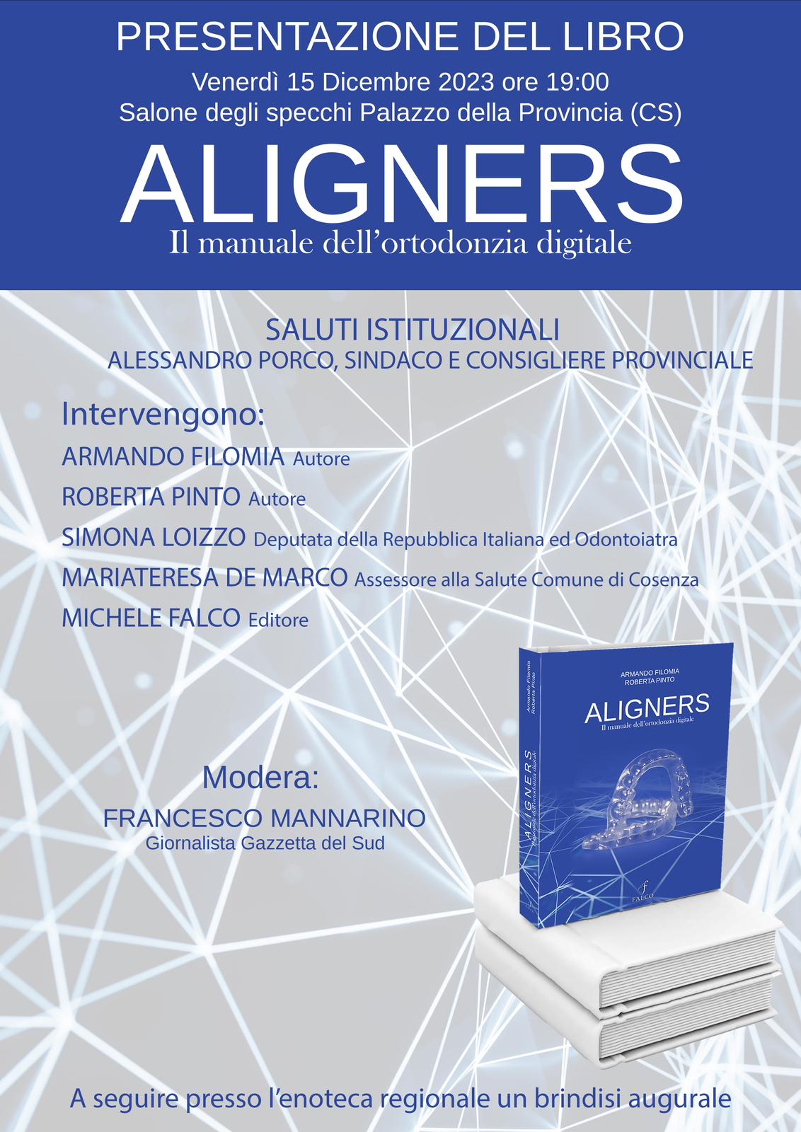 Presentazione del Libro Aligners. Il Manuale dell'ortodonzia digitale Dr. Filomia e Dr.ssa Pinto